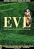 Eve (2013) Poster