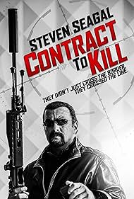 Steven Seagal in Contract to Kill (2016)