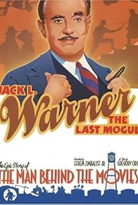 Primary photo for Jack L. Warner: The Last Mogul