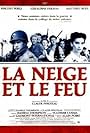 La neige et le feu (1991)