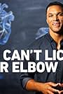 You Can't Lick Your Elbow (2015)