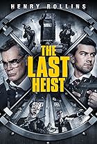 Henry Rollins and Torrance Coombs in The Last Heist (2016)