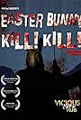 Easter Bunny, Kill! Kill! (2006)