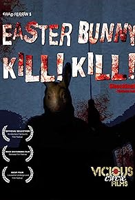 Primary photo for Easter Bunny, Kill! Kill!