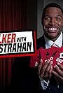 CloseTalker with Michael Strahan (2019)