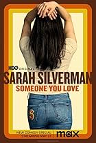 Sarah Silverman: Someone You Love