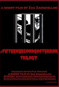 Fifteen Seconds of Terror: Trilogy (2015)