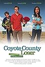 Coyote County Loser (2009)