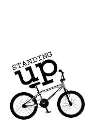 Primary photo for Standing Up