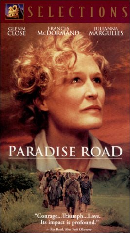 Glenn Close in Paradise Road (1997)