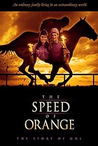 Primary photo for The Speed of Orange