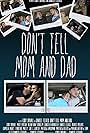 Don't Tell Mom and Dad (2015)