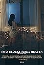 Two Blocks from Heaven (2015)