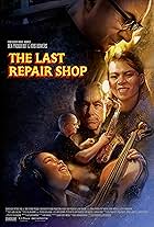 The Last Repair Shop