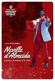 Neville D'Almeida: Cronista da Beleza e do Caos (2018)