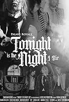 Palaye Royale in Palaye Royale: Tonight Is the Night I Die (2020)