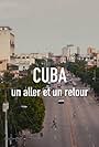 Cuba, un aller et un retour (2019)