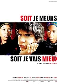 Soit je meurs, soit je vais mieux (2008)