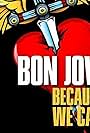 Bon Jovi: Because We Can (Astrid: Act 2) (2013)