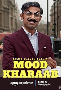 Primary photo for Biswa Kalyan Rath: Mood Kharaab