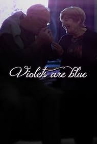 Violets Are Blue (2013)