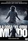 La cosa del otro mundo (2011)