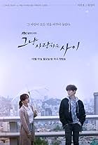 Lee Jun-ho and Won Jin-ah in Geunyang Saranghaneun Sai (2017)