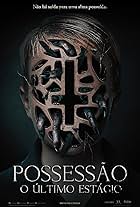 Possessão - O Último Estágio