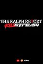 The Ralph Retort Killstream (2014)