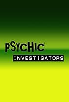 Psychic Investigators (2006)