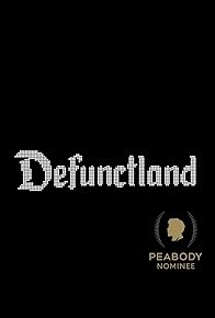 Primary photo for Defunctland