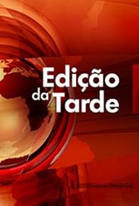 Primary photo for Edição da Tarde