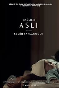 Baglilik Asli (2019)