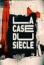 La case du siècle (2010)