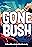 Gone Bush- Blue Mountains