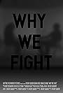 Why We Fight (2018)