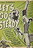 Let's Go Steady (1945) Poster