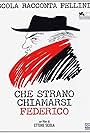 Che strano chiamarsi Federico (2013)