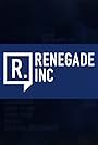 Renegade Inc. (2017)