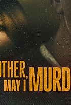 Mother, May I Murder? (2023)