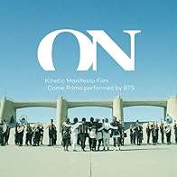 Primary photo for BTS: 'ON' Kinetic Manifesto Film: Come Prima