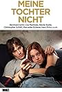 Meine Tochter nicht (2010)