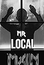 Mr. Local Man (2019)