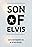 Son of Elvis