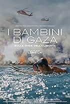 I bambini di Gaza - Sulle onde della libertà