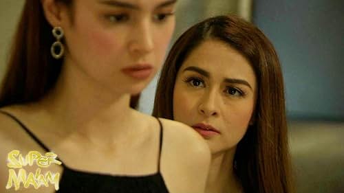 Marian Rivera and Kim Domingo in Super Ma'am (2017)