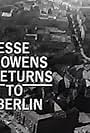 Jesse Owens Returns to Berlin (1966)