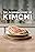 The Incredible Story of Kimchi