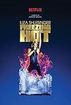 Iliza Shlesinger: Freezing Hot (2015)