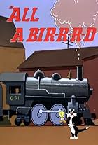 All a Bir-r-r-d (1950)